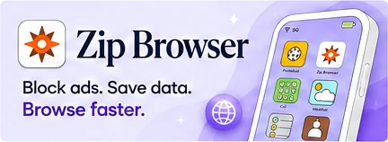 Zip Browser: block ads, save data and load pages faster.