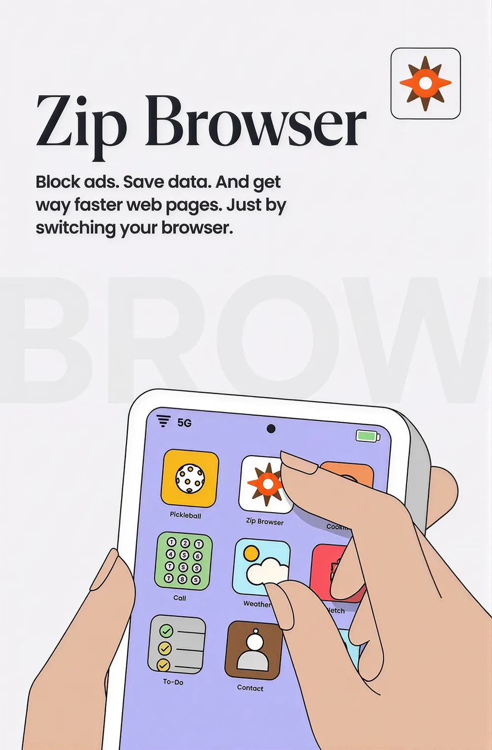 Zip Browser: block ads, save data and load pages faster by switching your browser.